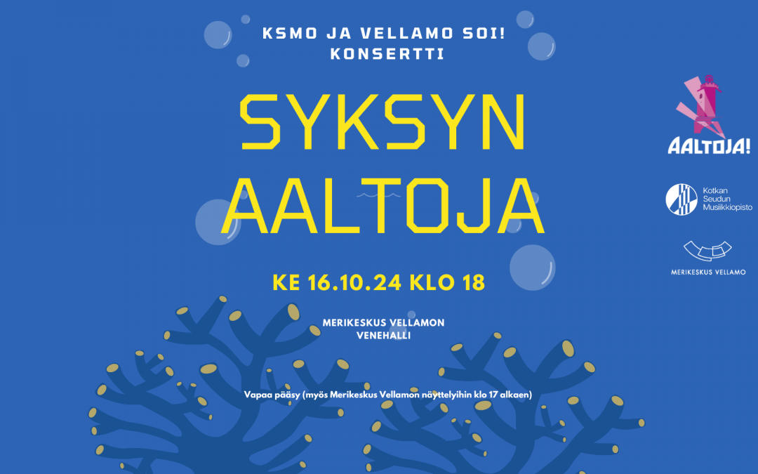 Vellamo soi! Musiikkiopiston konsertti.Syksyn aaltoja 16.10.2024 klo 18