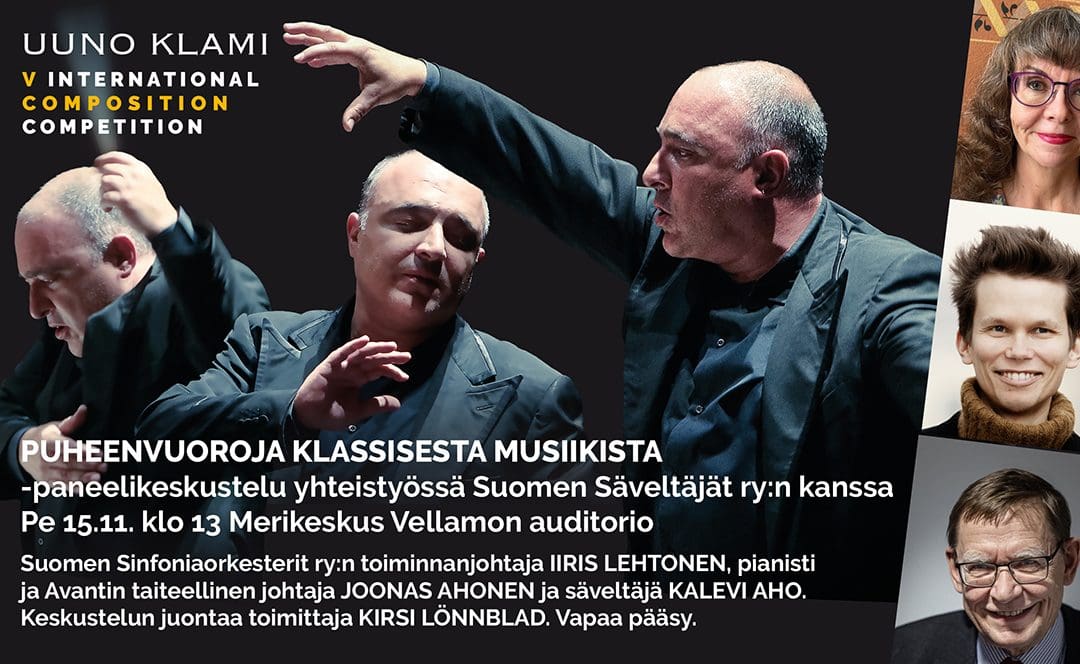 Paneelikeskustelu: Puheenvuoroja klassisesta musiikista. V Kansainvälisen Uuno Klami -sävellyskilpailun oheisohjelmaa.15.11.2024 klo 13